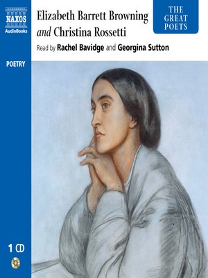 cover image of The Great Poets--Elizabeth Barrett Browning and Christina Rossetti